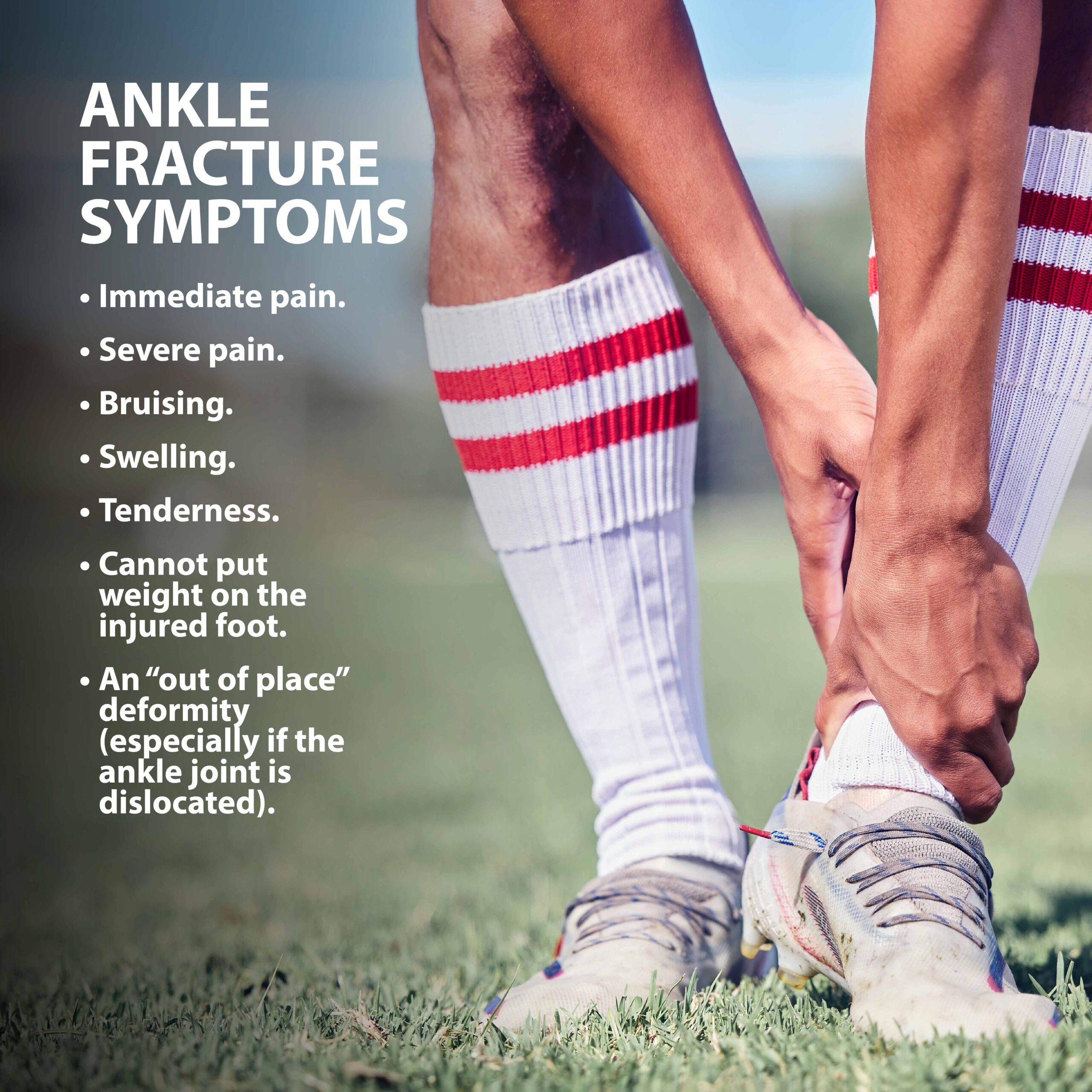Fractured Ankle Symptoms